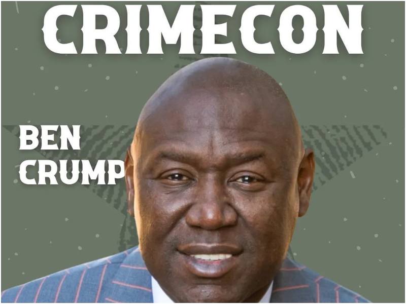 Renowned Civil Rights Lawyer Ben Crump Makes CrimeCon Debut, Events Slated For May 31 To June 2