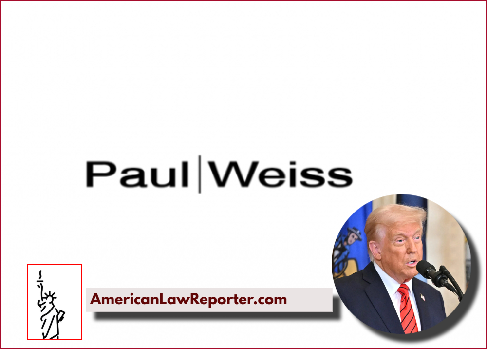 Four High-Profile Litigators Leave Powerhouse Law Firm Paul Weiss – And Trump Is To Blame