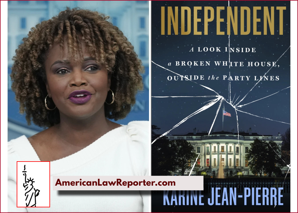 Karine Jean-Pierre Declares Independence And Slams Democrats In Forthcoming Book